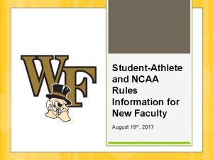 StudentAthlete and NCAA Rules Information for New Faculty