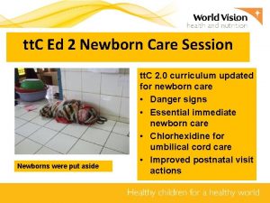 tt C Ed 2 Newborn Care Session Newborns
