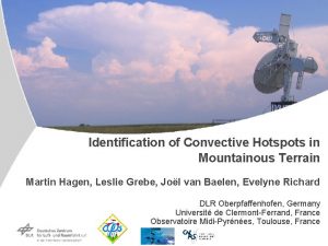 Identification of Convective Hotspots in Mountainous Terrain Martin