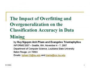 The Impact of Overfitting and Overgeneralization on the