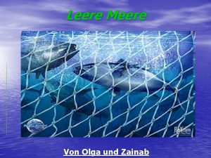 Leere Meere Von Olga und Zainab berfischung Tunfisch