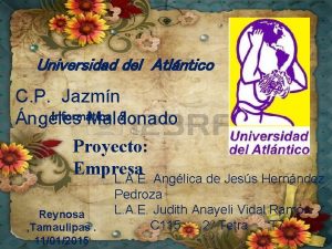 Universidad del Atlntico C P Jazmn Informtica 2