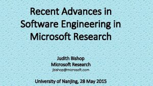 Recent Advances in Software Engineering in Microsoft Research