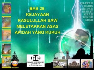 BAB 26 KEJAYAAN RASULULLAH SAW MELETAKKAN ASAS AKIDAH