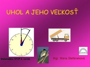 UHOL A JEHO VEKOS Matematika TVP 6 ronk