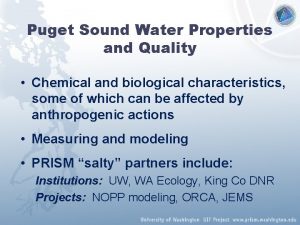 Puget Sound Water Properties and Quality Chemical and