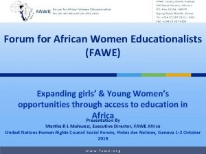 Forum for African Women Educationalists FAWE Expanding girls