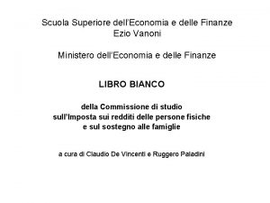 Scuola Superiore dellEconomia e delle Finanze Ezio Vanoni