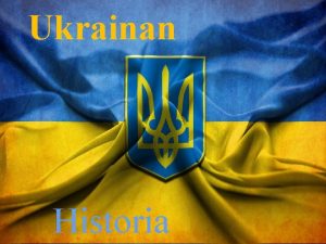 Ukrainan Historia Ukrainan Ymprist v Pinnanmuodot Aroja ja