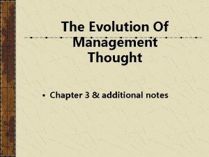 The Evolution Of Management Thought Chapter 3 additional