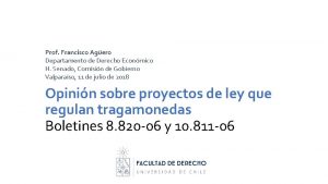 Prof Francisco Agero Departamento de Derecho Econmico H