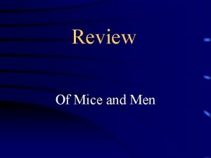 Review Of Mice and Men Jeopardy Characters Story