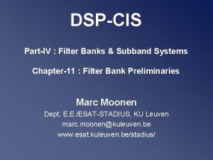 DSPCIS PartIV Filter Banks Subband Systems Chapter11 Filter