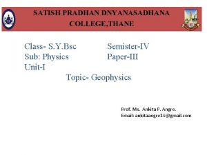 SATISH PRADHAN DNYANASADHANA COLLEGE THANE Class S Y