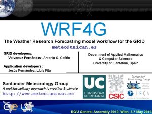 WRF 4 G The Weather Research Forecasting model