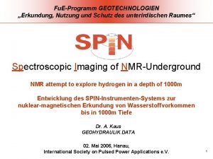 Fu EProgramm GEOTECHNOLOGIEN Erkundung Nutzung und Schutz des