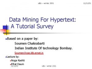 sdbi winter 2001 Data Mining For Hypertext A