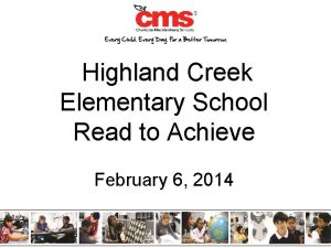Highland Creek Elementary School Read to Achieve February