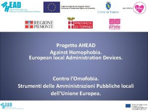 Progetto AHEAD Against Homophobia European local Administration Devices