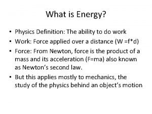 What is Energy Physics Definition The ability to