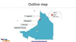 Outline map Legend Campeche Champotn Escrcega Ciudad del