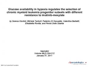 Glucose availability in hypoxia regulates the selection of