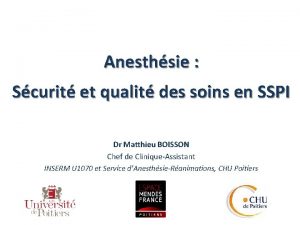 Anesthsie Scurit et qualit des soins en SSPI