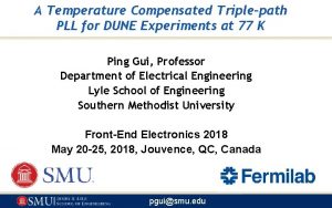 A Temperature Compensated Triplepath PLL for DUNE Experiments