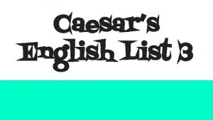 Caesars English List 3 Un not Sample Words