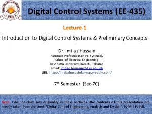 Digital Control Systems EE435 Introduction to Digital Control