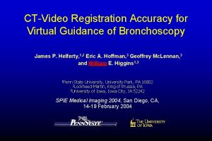 CTVideo Registration Accuracy for Virtual Guidance of Bronchoscopy
