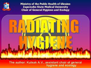 Ministry of the Public Health of Ukraine Zaporozhe