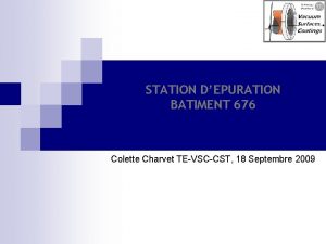 STATION DEPURATION BATIMENT 676 Colette Charvet TEVSCCST 18
