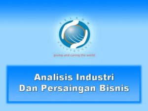 Analisis Industri Dan Persaingan Bisnis Tujuan 1 Mahasiswa