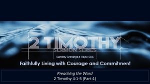 Preaching the Word 2 Timothy 4 1 5