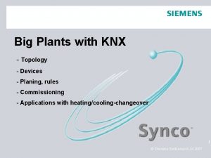 Big Plants with KNX Topology Devices Planing rules