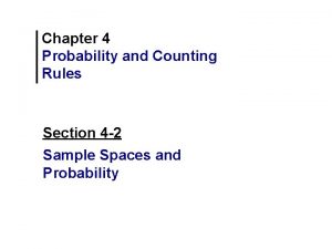 Chapter 4 Probability and Counting Rules Section 4