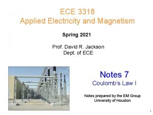 ECE 3318 Applied Electricity and Magnetism Spring 2021