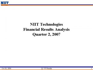 NIIT Technologies Financial Results Analysis Quarter 2 2007