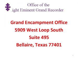 Office of the Right Eminent Grand Recorder Grand