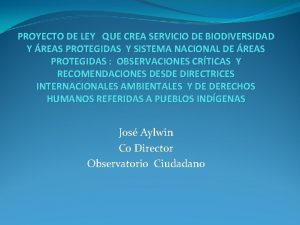 PROYECTO DE LEY QUE CREA SERVICIO DE BIODIVERSIDAD