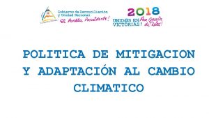 POLITICA DE MITIGACION Y ADAPTACIN AL CAMBIO CLIMATICO