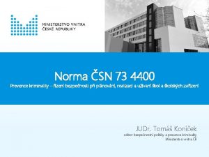 Norma SN 73 4400 Prevence kriminality zen bezpenosti