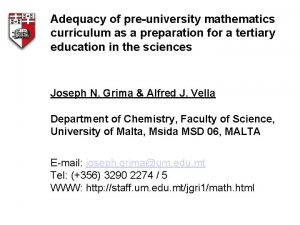 Adequacy of preuniversity mathematics curriculum as a preparation
