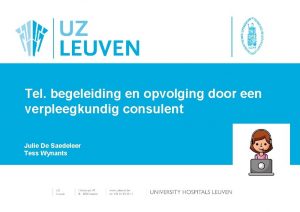 Tel begeleiding en opvolging door een verpleegkundig consulent