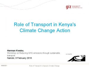 Role of Transport in Kenyas Climate Change Action