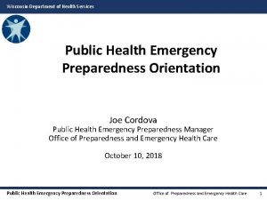 Wisconsin Department of Health Services Public Health Emergency