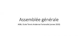 Assemble gnrale ASBL Ecole Tennis AndenneFontenalle annee 2019