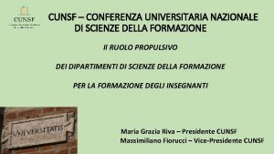 CUNSF CONFERENZA UNIVERSITARIA NAZIONALE DI SCIENZE DELLA FORMAZIONE