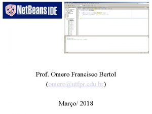 Prof Omero Francisco Bertol omeroutfpr edu br Maro